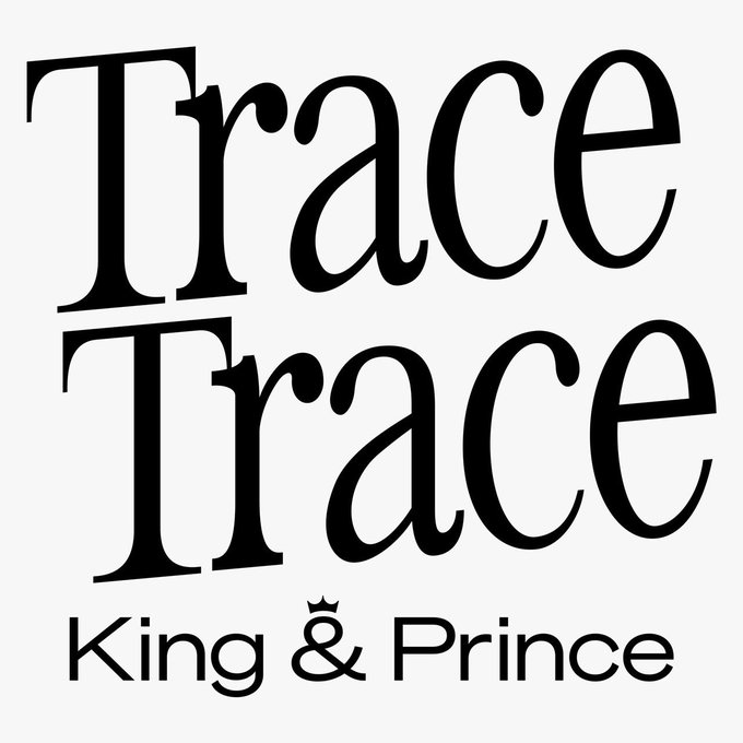 King Prince Tracetrace 歌詞 Lyrics Uta5歌詞